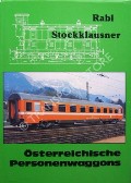 Book cover of Österreichische Personenwaggons by RABL, Maximilian & STOCKKLAUSNER, Johann